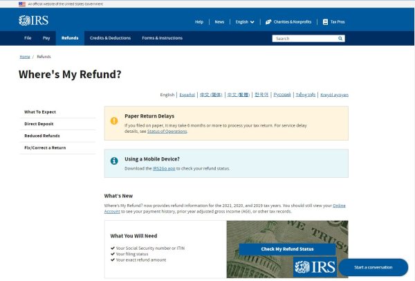 Where's My Refund, IRS site, allows you to check on the status of your refund. 